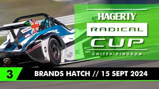 Hagerty Radical Cup UK 2024 Round 6  Brands Hatch  SR1 RACE 3 [upl. by Laikeze509]