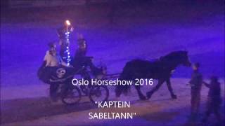 Oslo Horseshow Kaptein Sabeltann [upl. by Barnie905]