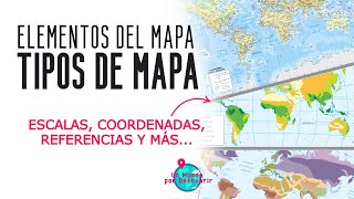 Los ELEMENTOS DEL MAPA y los distintos TIPOS DE MAPA explicados [upl. by Nrojb]