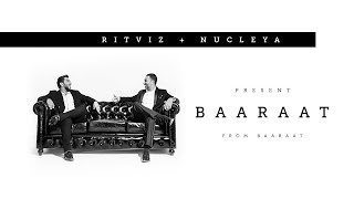 Ritviz amp Nucleya  Baaraat Official Audio [upl. by Alohcin]