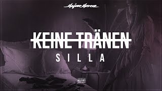 SILLA  KEINE TRÄNEN prod by Menju [upl. by Aivatnuhs572]