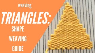 How to Weave Triangles  Weaving Shapes [upl. by Lacagnia795]