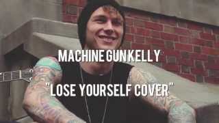 MGK  Lose Yourself Eminem Tribute [upl. by Astra]