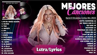 Karol G 2023 Letra  Grandes Exitos De Karol G  Mejores Canciones de Karol G  Mix Reggaeton 2023 [upl. by Arvind]