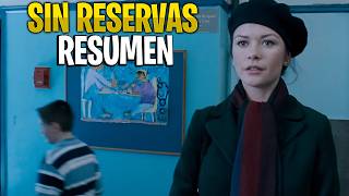 SIN RESERVAS RESUMEN EN 11 MINUTOS [upl. by Esdnil607]