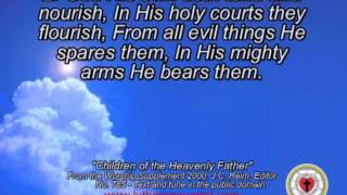 quotChildren of the Heavenly Fatherquot by the Lutheran Quartet [upl. by Enomys]