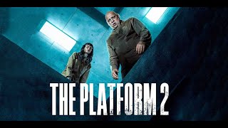 The Platform 2 2024 Official Trailer HD [upl. by Schmitt]