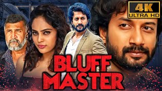 Bluff Master 4K  South Superhit Thriller Film  Satyadev Kancharana Nandita Swetha Brahmaji [upl. by Rehnberg]