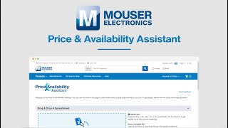 Mousers Price amp Availability Assistant  Mouser Electronics [upl. by Enimaj]