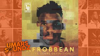 Lotto Boyzz  Unfinished Business Afrobbean EP  Umars Soundz [upl. by Anirbaz]