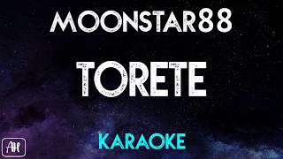 Moonstar88  Torete KaraokeInstrumental [upl. by Nitsirhc]