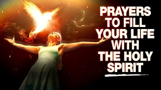 YOU NEED TO HEAR THIS  Prayers To Invite A Powerful Move Of The Holy Spirit Into Your Life [upl. by Hameean]