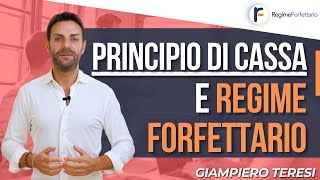 Regime Forfettario e Principio di Cassa ecco come ti salverà [upl. by Llehctim541]