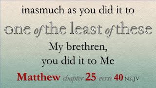 Matthew 2540  The Least of These [upl. by Tia]