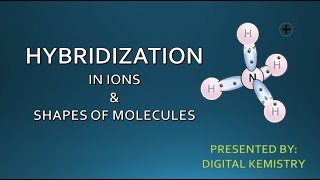 HYBRIDIZATION IN IONS  MOLECULAR GEOMETRIES AND BOND ANGLES OF IONS  HYBRIDIZATION CHEMISTRY [upl. by Rehprotsirhc]