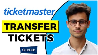 How to Transfer Tickets on Ticketmaster to Stubhub Quick amp Easy [upl. by Nnairda]