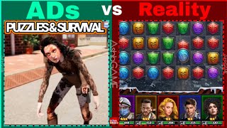 Game Ads Vs Reality 17 Puzzles and Survival [upl. by Onairelav]