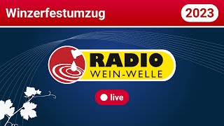 Winzerfestumzug 2023 Live [upl. by Yasibit370]