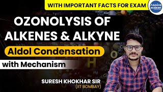 Ozonolysis of Alkenes and Alkyne  Aldol Condensation  with Mechanism [upl. by Anahpos4]