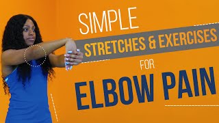 Exercises and Stretches for Elbow Pain [upl. by Bud44]