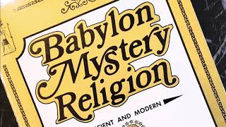 Babylon Mystery Religion I Chapter 1 [upl. by Schild]