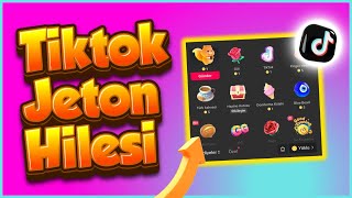 TİKTOK JETON HİLESİ 2024 \u00100 Gerçek Ve Kanıtlı [upl. by Nnylatsyrc]