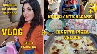 NEWACQUISTI 🛍RICETTA PIZZA VELOCE🍕PROVO IL LUSSO ANTICALCAREcleaning ricetta dailyvlog [upl. by Lourdes]