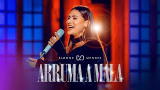 Simone Mendes  ARRUMA A MALA DVD CINTILANTE [upl. by Aenert]