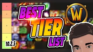 BEST Tier List  Wow 1025 Dragonflight World of Warcraft PvP [upl. by Barfuss680]