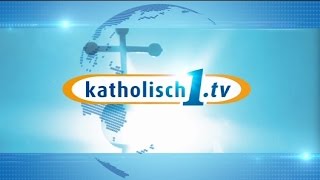 katholisch1tv  das Magazin vom 29032015 KW 132015 [upl. by Coulombe107]