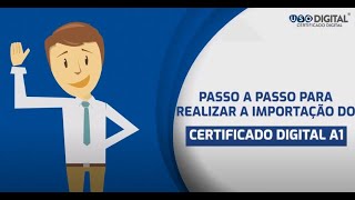 Importação Certificado A1  USO Certificado Digital [upl. by Adelle603]