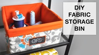 DIY Fabric Storage Bin Tutorial [upl. by Walt315]