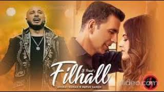 Filhaal 2  Full Song  2021  AkshayKumar  Nupur Sanon  B paraak [upl. by Feeney]