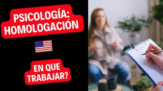 PSICOLOGÍA HOMOLOGAR Y EN QUE TRABAJAR [upl. by Otipaga]