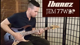 Ibanez Premium JEM77WDP  Demo  Woody [upl. by Codee]