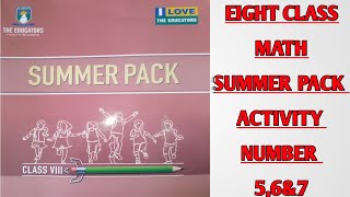 The Educator SchoolClass EightMathSummer pack Activity Number 56amp7Solutions [upl. by Aynom772]