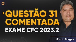 Questão 31 Comentada  Exame de Suficiência 20232 [upl. by Annaeel144]