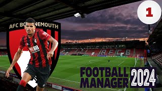 THE BEGINNING  Bournemouth FM24 Episode 1 [upl. by Naashar]