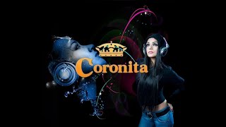 CORONITA 2024 MIX [upl. by Older]