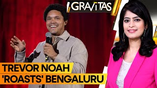 Gravitas  Trevor Noah mocks India Couldnt perform in a semipermanent tent [upl. by Wade982]