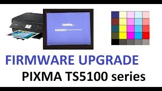 PIXMA TS5120 TS5150 TS5020 TS5050 series firmware upgrade [upl. by Charbonnier]