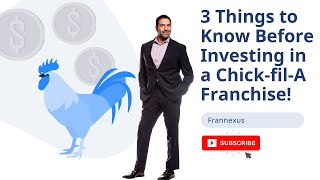 ChickfilA 3 Things to Know Before Investing in a Franchise [upl. by Nibbor]