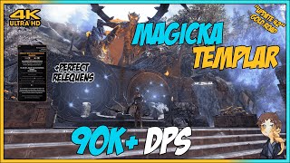 ESO Magicka Templar 90K  DPS Parse  UPDATE 42 Gold Road [upl. by Atnoved473]