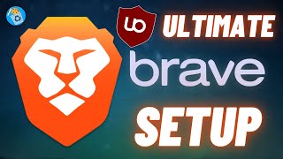 The Ultimate Guide to Hardening Brave Browser in 2022 Setup Extensions and More [upl. by Foster]