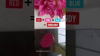 How to make Burgundy colour💕 Satisfying colour mixing😍 bmartcreations colormixing shorts art [upl. by Notnel]