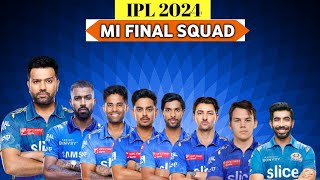 IPL 2024  Mumbai Indians Final Squad  MI Full amp Final Squad For IPL 2024  MI Squad 2024 [upl. by Eadith]