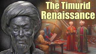 Ulugh Beg and The Timurid Renaissance [upl. by Padraic]