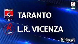 Taranto  LR Vicenza 01  Gli Highlights [upl. by Ulick]