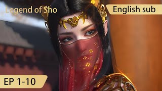 Eng Sub Legend of Sho 110 full episode highlights [upl. by Schear135]