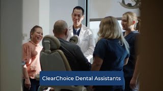 ClearChoice Dental Assistants [upl. by Nosa825]